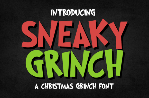 Evaluating Sneaky Grinch: A Playful Holiday Typeface for Festive Designs