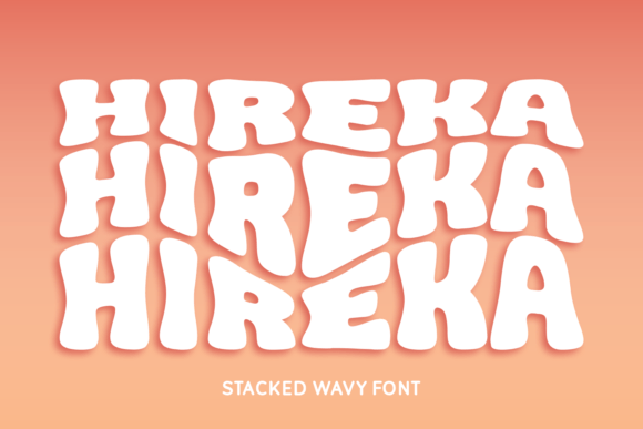 Hireka: The Playful Stacked Wavy Font
