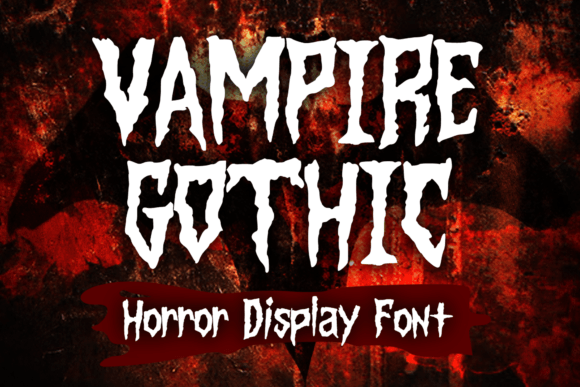 Vampire Gothic: The Playful Horror Font for Halloween and Beyond